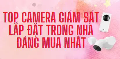 Camera Giám Sát Gia đình