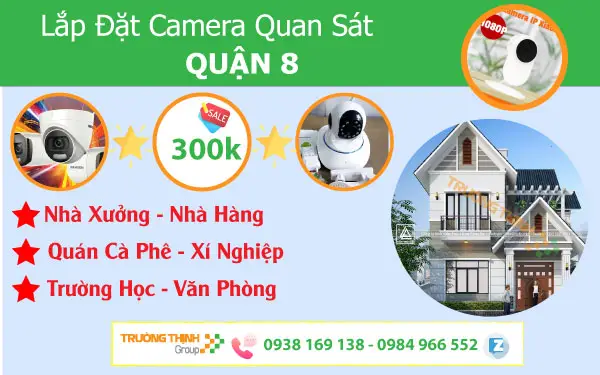 Lắp đặt Camera Quan Sát Quận 8
