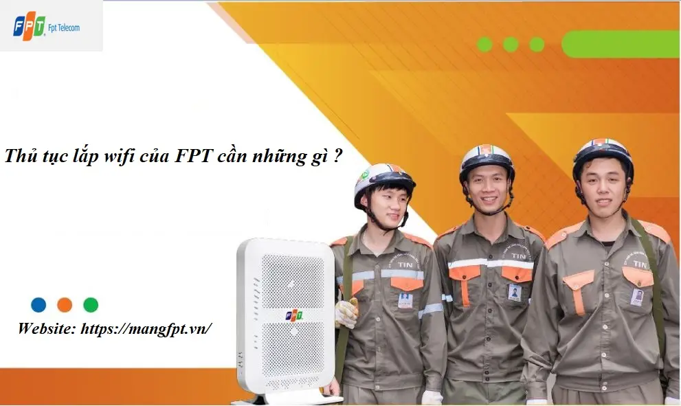 Thủ tục lắp đặt wifi