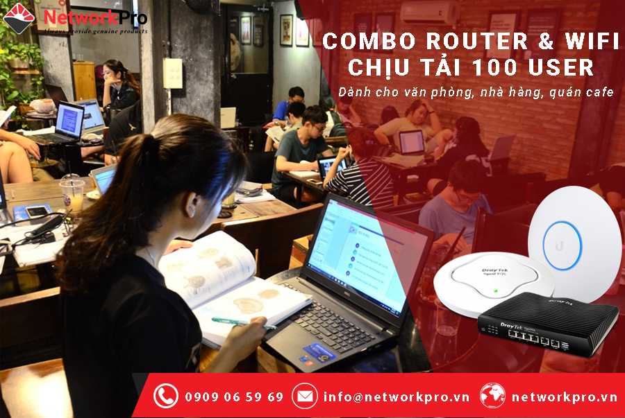 Lắp đặt wifi, lắp đặt camera wifi chính hãng tại tphcm: Giải pháp WiFi mạnh mẽ cho 100 người dùng