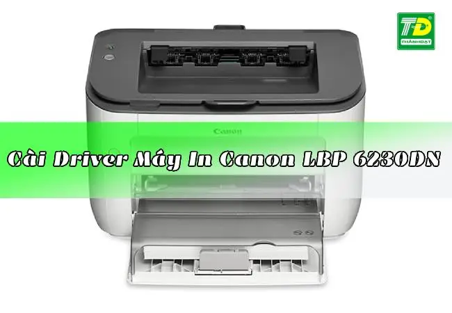 Cài đặt máy in Canon 6230dn