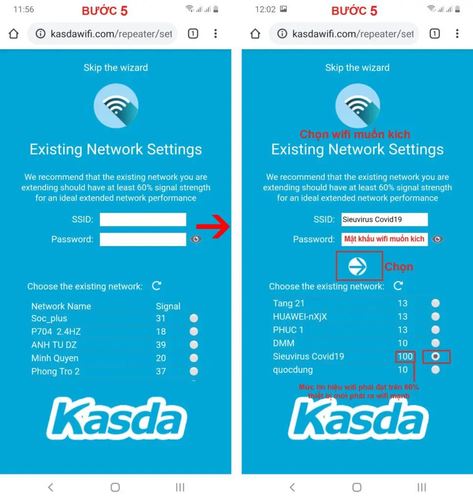 Chọn mạng WiFi gốc có tín hiệu trên 60 phần trăm và nhập đúng mật khẩu