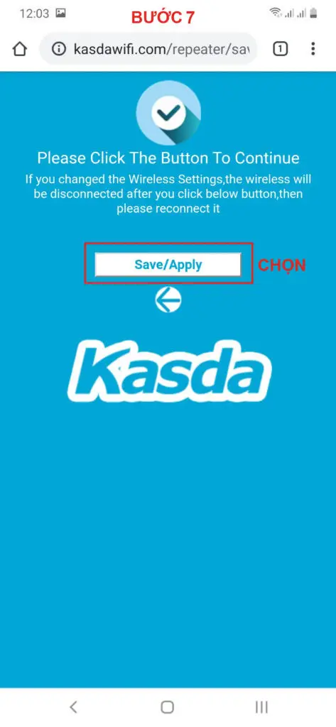 Nhấn Save/Apply để lưu và chờ Kasda khởi động lại hoàn tất cài đặt