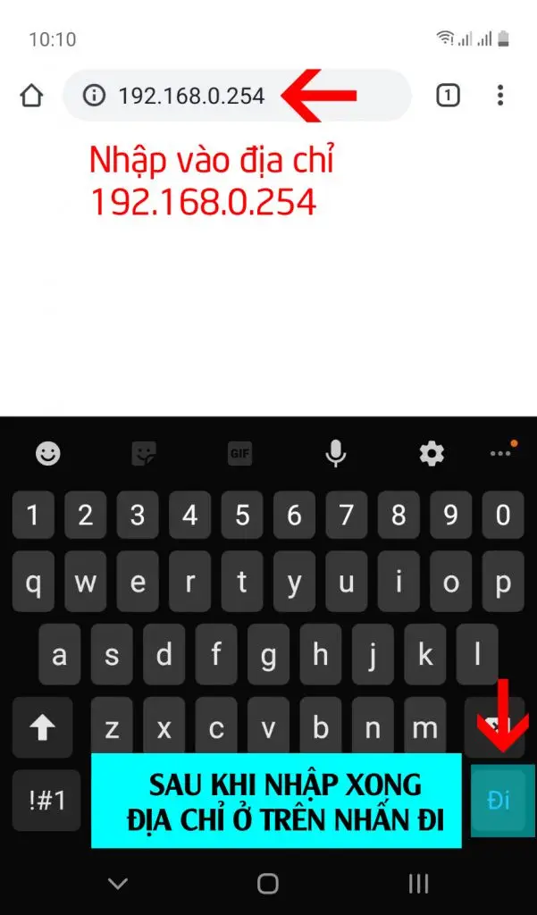 Nhập 192.168.0.254 hoặc itotolink.net vào thanh địa chỉ để vào giao diện cài đặt