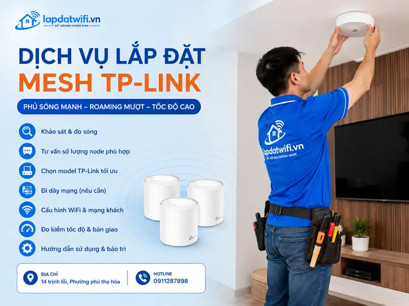 Dịch vụ lắp đặt Mesh TP-Link gồm những gì?