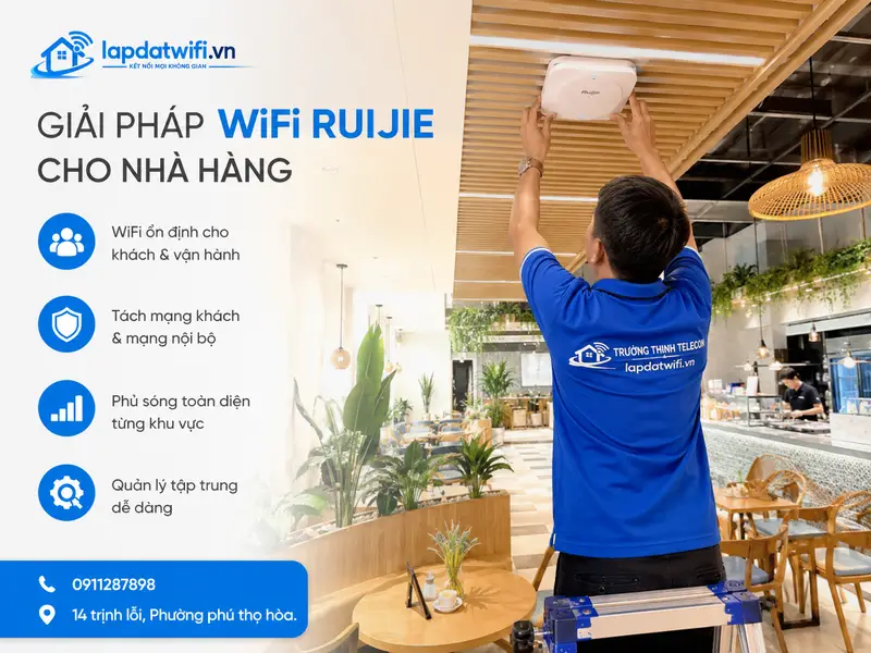 Giải pháp thiết kế WiFi Ruijie cho nhà hàng theo từng khu vực