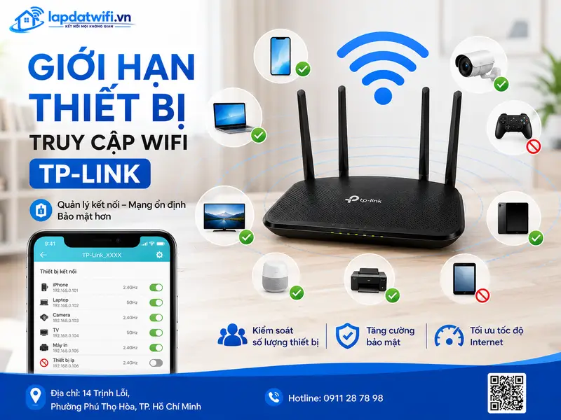 Cách giới hạn thiết bị truy cập wifi TP-Link đơn giản hiệu quả