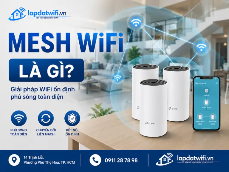 Hệ thống Mesh WiFi là gì? Nên dùng Mesh wifi hay bộ kích sóng